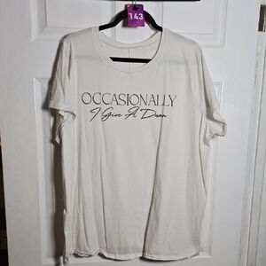 143 Torrid 3 3X White Graphic Tee - Occasionally I Give A Damn